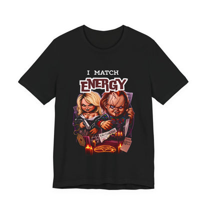 "Match Energy" Tee