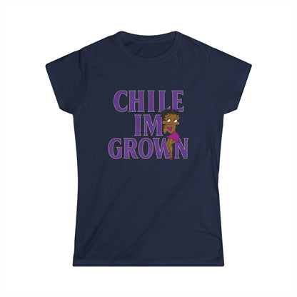 "Chile I'm Grown" Her Tee