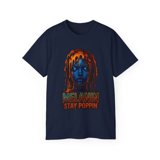"Melanin Stay Poppin" Tee