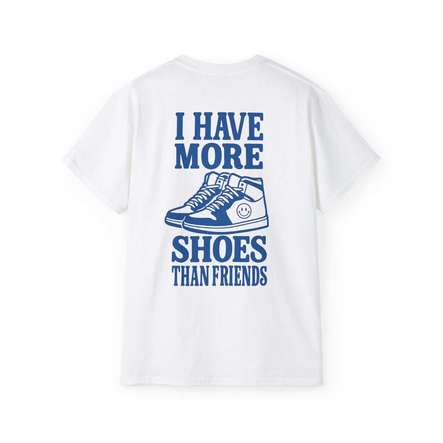 "I Have More Shoes Blue" Back Print Tee