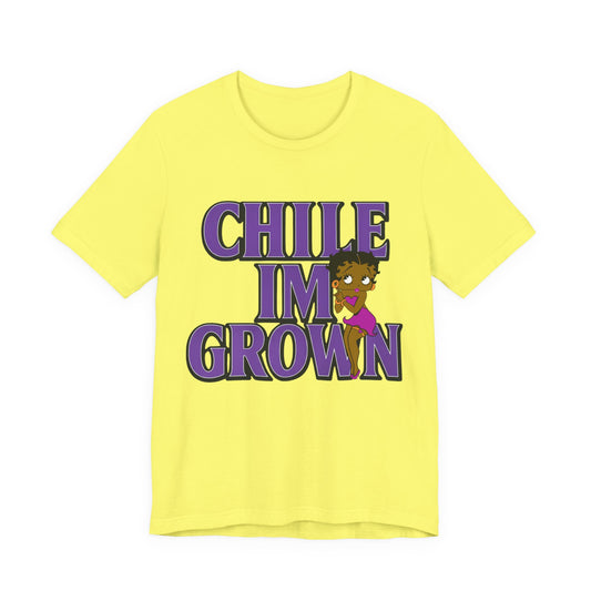 "Chile I'm Grown" Tee
