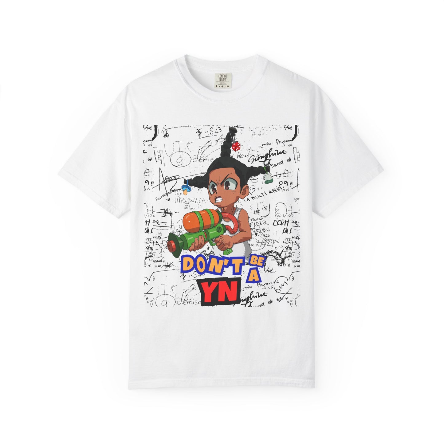 ""Don't Be a YN (Young Nuisance)" Tee