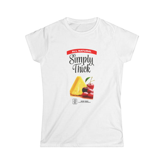 "Simply Thick" Her Tee