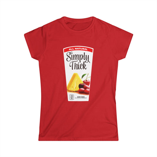 "Simply Thick" Her Tee