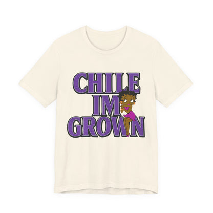 "Chile I'm Grown" Tee