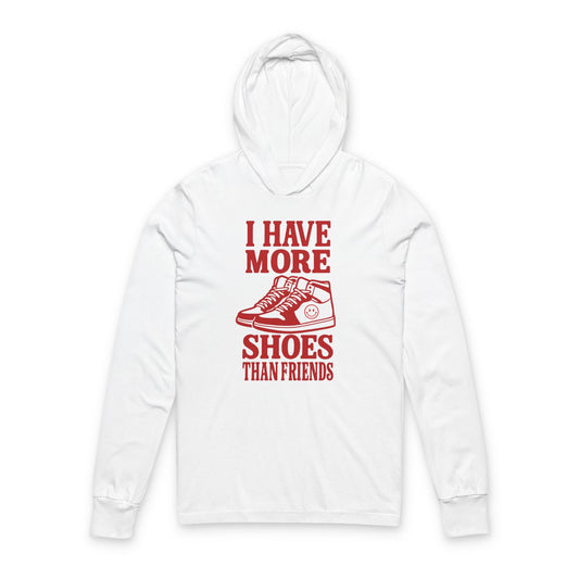 "I Have More" Hooded Long Sleeve Tee