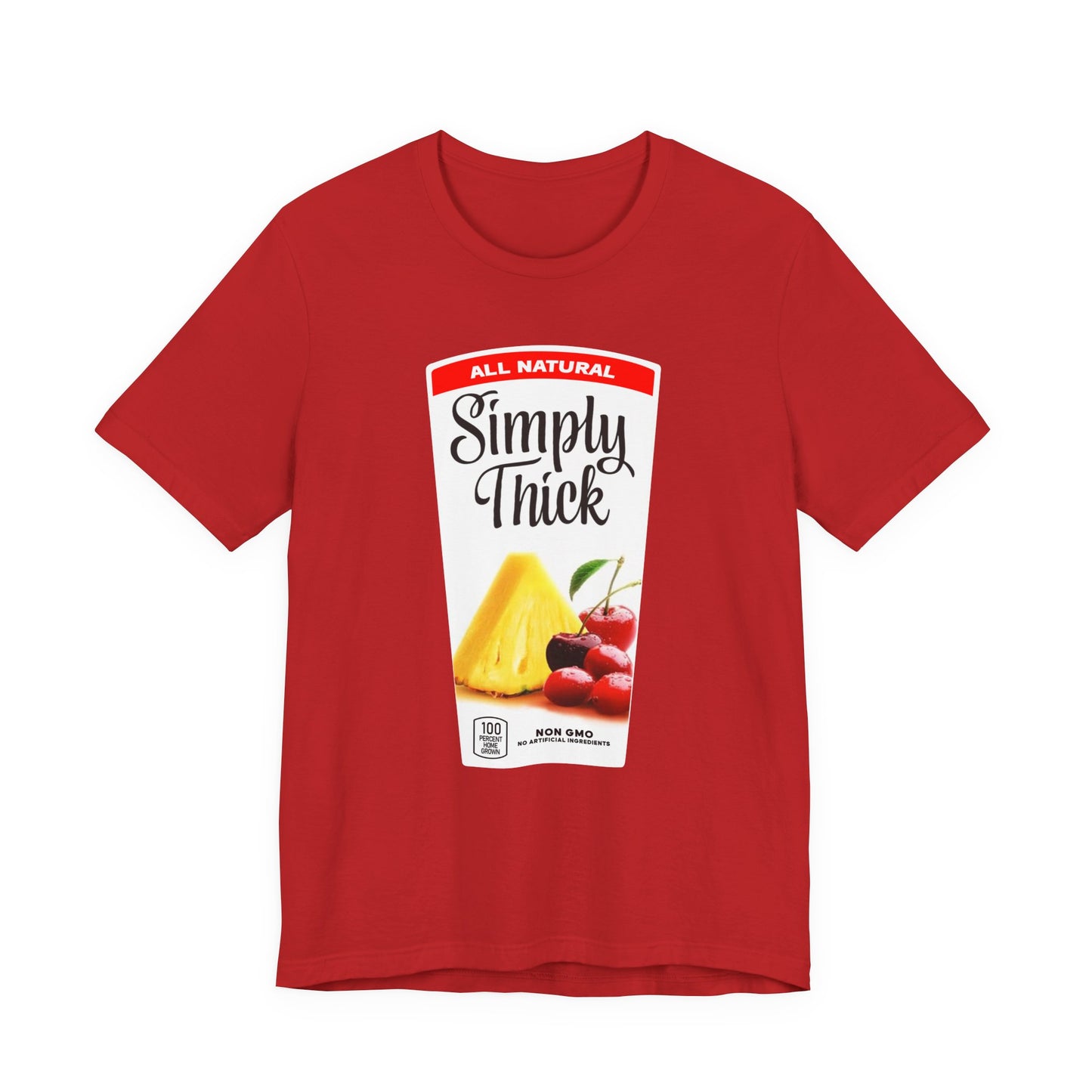 "Simply Thick"  Tee