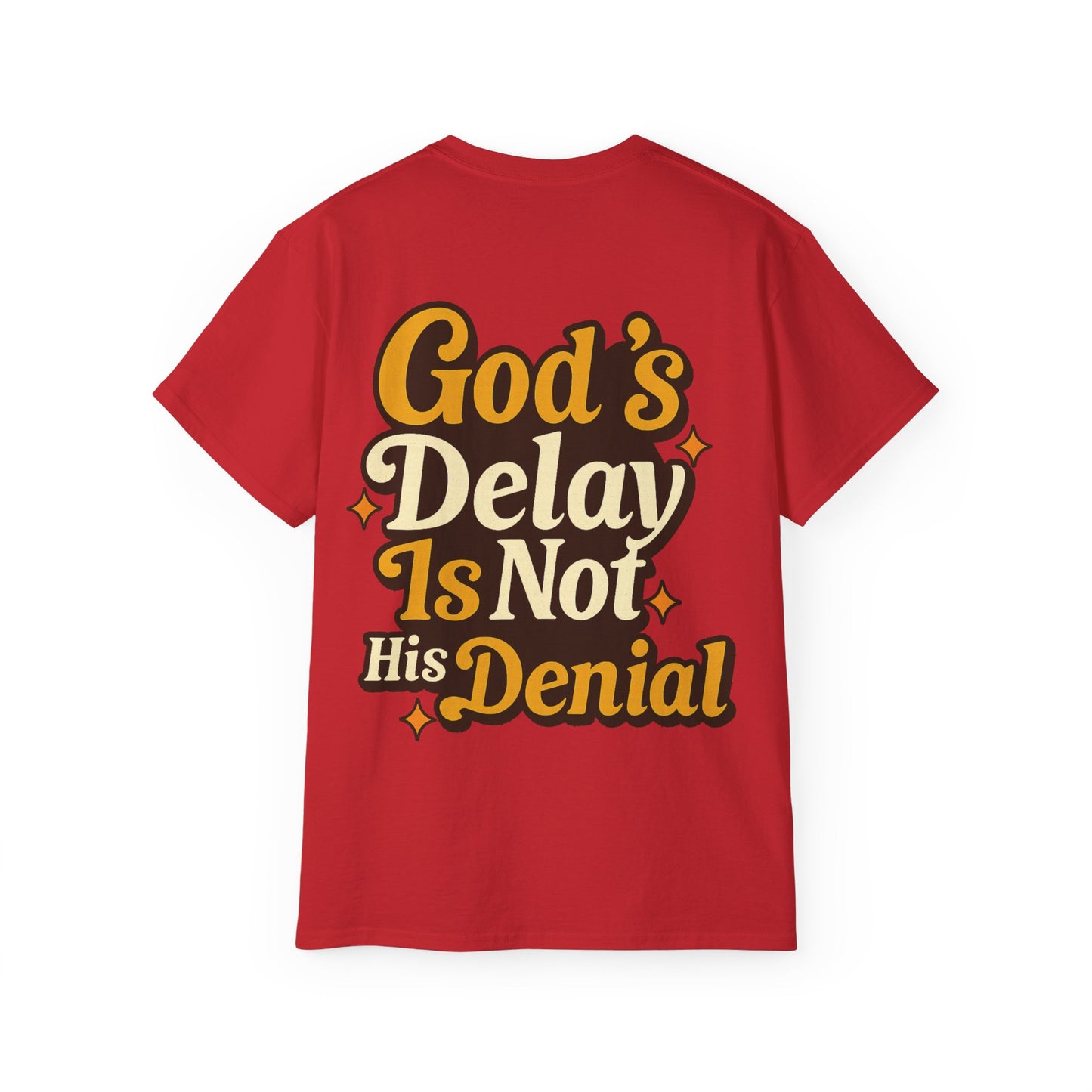 "God's Delay" Back Print Tee