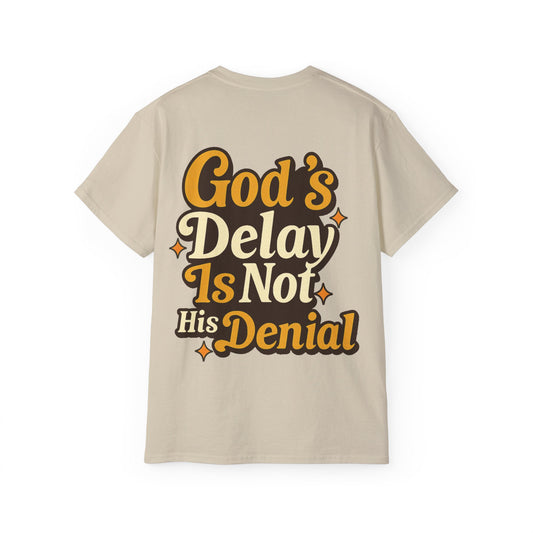 "God's Delay" Back Print Tee