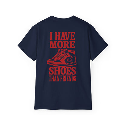 "I Have More Shoes" Back Print Tee