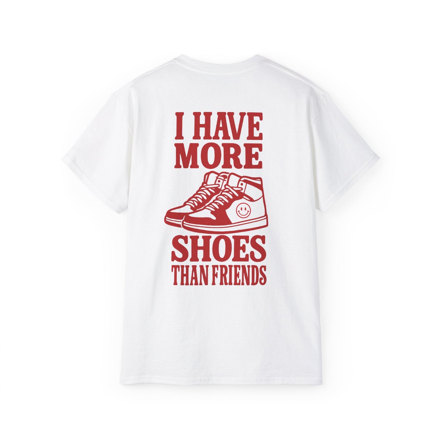 "I Have More Shoes" Back Print Tee