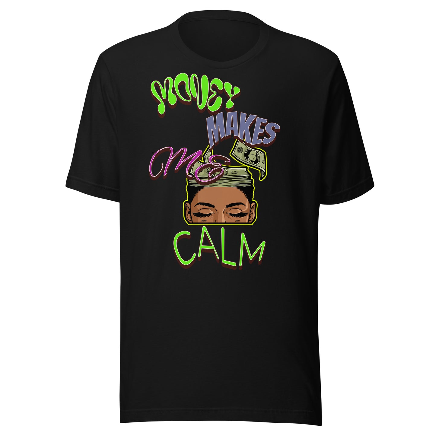 MONEY CALM Unisex t-shirt